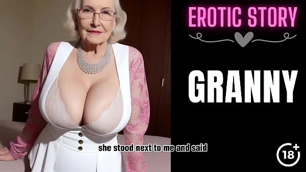 [GRANNY Story] First Sex with the Hot GILF Part 1 videos