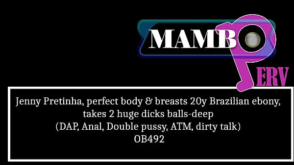 Jenny Pretinha, perfect body & breasts 20y Brazilian ebony, takes 2 huge dicks balls-deep (DAP, Anal, DP, Double pussy, ATM, dirty talk) OB492 videos