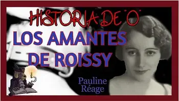 Audiolibro Erotico Los Amantes De Roissy. Historia De O. Pauline Reage videos