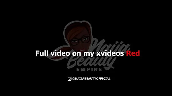 Naija Beauty Empire - Girlfriend came in the room and decided to join us to have some fun videos